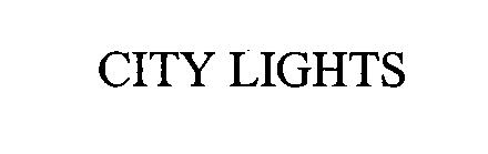 Trademark Logo CITY LIGHTS