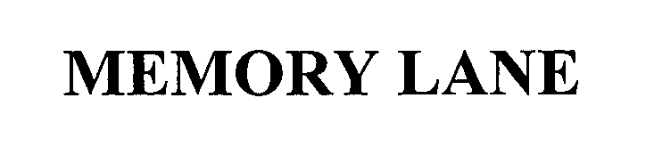 Trademark Logo MEMORY LANE