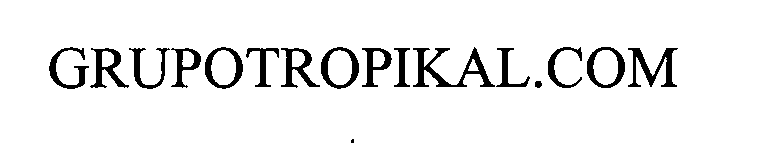  GRUPOTROPIKAL.COM