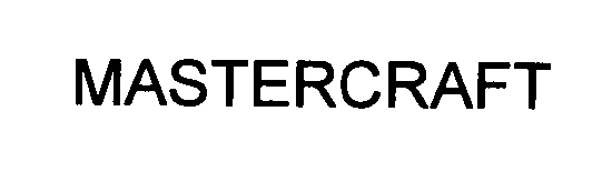 Trademark Logo MASTERCRAFT