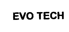 Trademark Logo EVO TECH