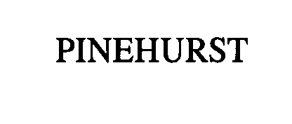 Trademark Logo PINEHURST