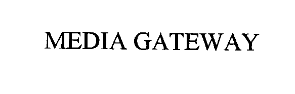 Trademark Logo MEDIA GATEWAY