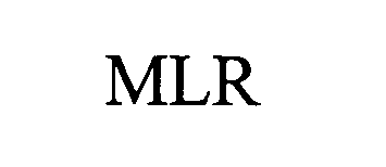 Trademark Logo MLR
