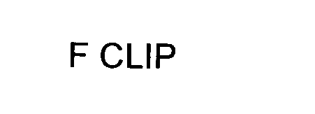  F CLIP