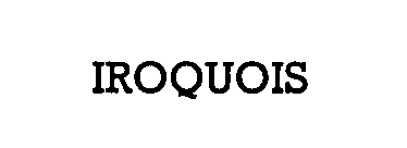 Trademark Logo IROQUOIS