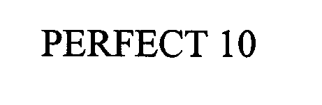 Trademark Logo PERFECT 10