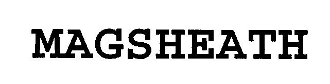 Trademark Logo MAGSHEATH