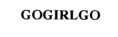 Trademark Logo GOGIRLGO