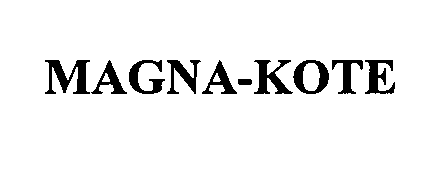 Trademark Logo MAGNA-KOTE