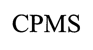 Trademark Logo CPMS