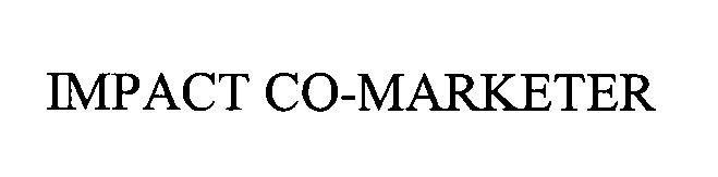 Trademark Logo IMPACT CO-MARKETER