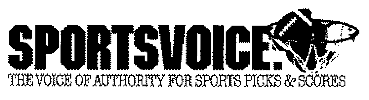  SPORTS VOICE THE VOICE OF AUTHORITY FOR SPORTS PICKS &amp; SCORES