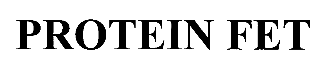 Trademark Logo PROTEIN FET