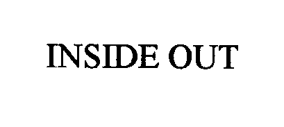 INSIDE OUT