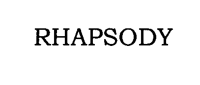 Trademark Logo RHAPSODY