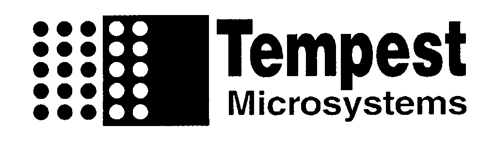  TEMPEST MICROSYSTEMS