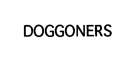 Trademark Logo DOGGONERS