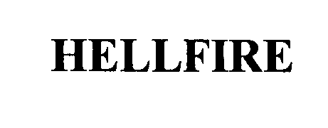 Trademark Logo HELLFIRE
