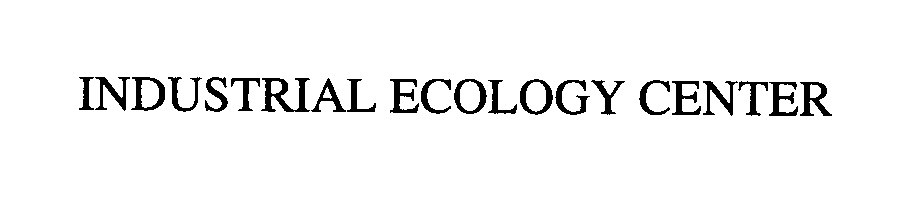 Trademark Logo INDUSTRIAL ECOLOGY CENTER