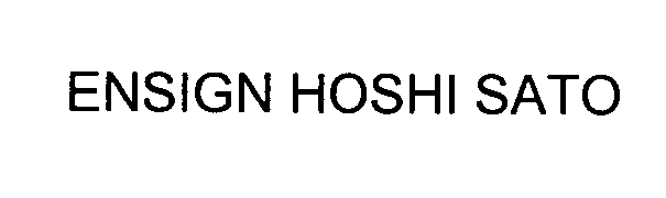 ENSIGN HOSHI SATO