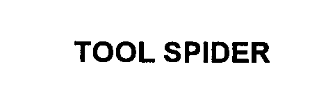 Trademark Logo TOOL SPIDER