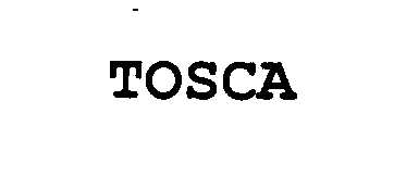 Trademark Logo TOSCA