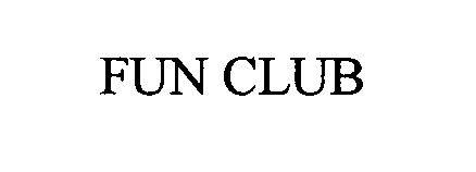  FUN CLUB