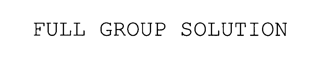  FULL GROUP SOLUTION