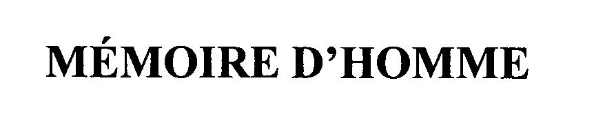 Trademark Logo MEMOIRE D'HOMME