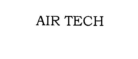 Trademark Logo AIR TECH