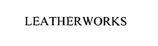 Trademark Logo LEATHERWORKS