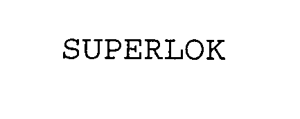 Trademark Logo SUPERLOK