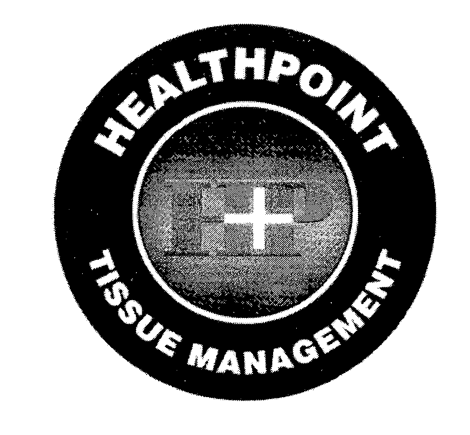 Trademark Logo HEALTHPOINT TISSUE MANAGEMENT