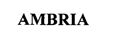 Trademark Logo AMBRIA