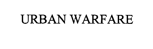 Trademark Logo URBAN WARFARE