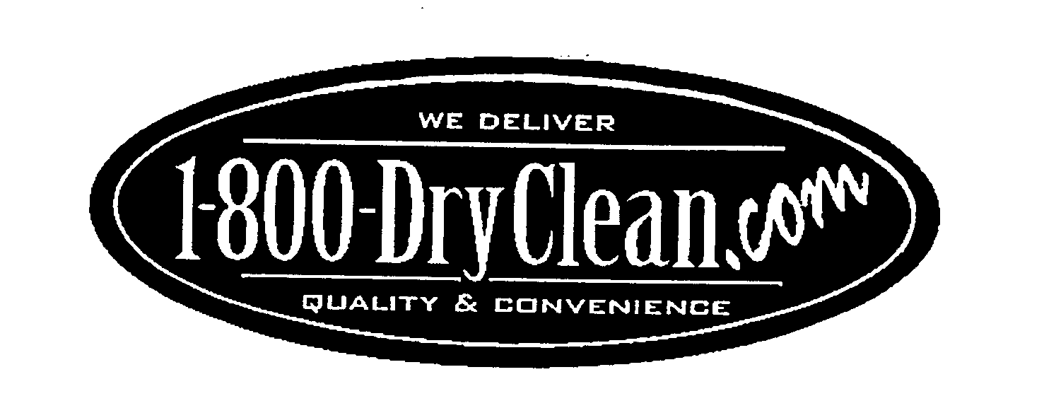 Trademark Logo 1-800-DRYCLEAN.COM WE DELIVER QUALITY & CONVENIENCE