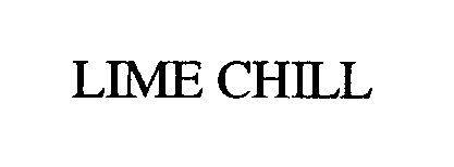 Trademark Logo LIME CHILL