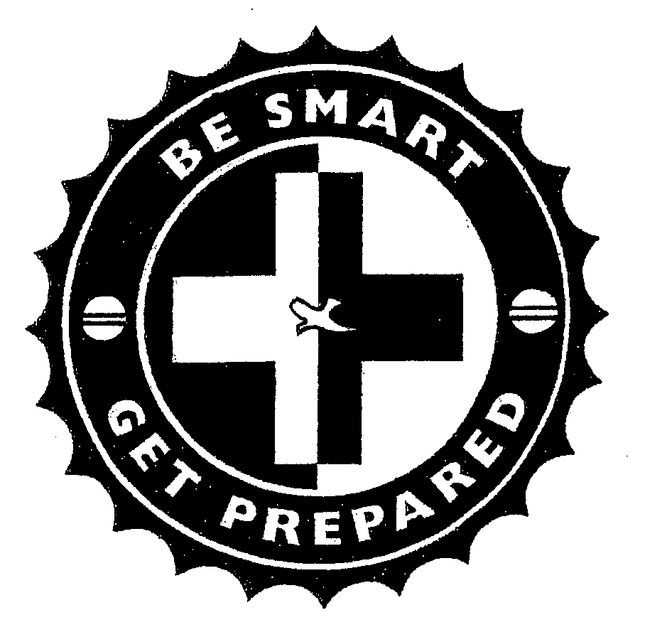 Trademark Logo BE SMART GET PREPARED