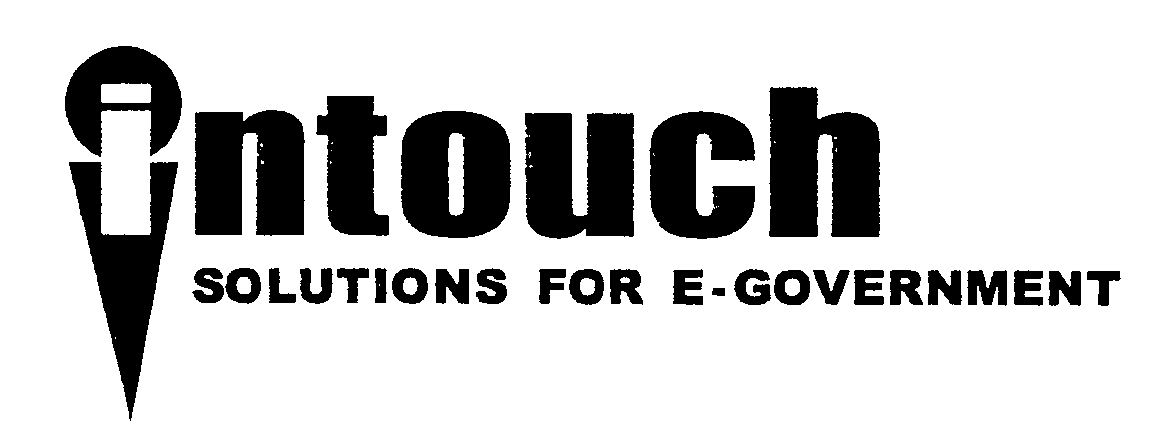  INTOUCH SOLUTIONS FOR E-GOVERNMENT