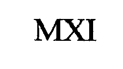 Trademark Logo MXI