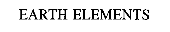 Trademark Logo EARTH ELEMENTS