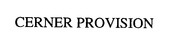 Trademark Logo CERNER PROVISION