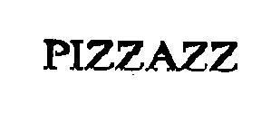 Trademark Logo PIZZAZZ