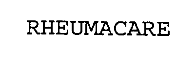 Trademark Logo RHEUMACARE