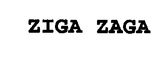 ZIGA ZAGA