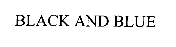 Trademark Logo BLACK AND BLUE