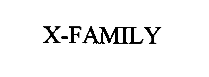  X-FAMILY