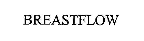 Trademark Logo BREASTFLOW