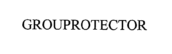  GROUPROTECTOR